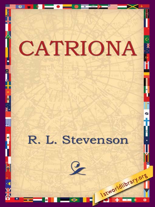 Title details for Catriona by Robert Louis Stevenson - Available
